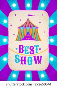 Retro circus poster with tent