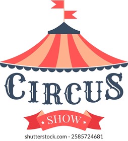 Retro circus tent illustration featuring a striped canopy and decorative banner. Classic design evokes nostalgia and excitement of carnival shows and festivals