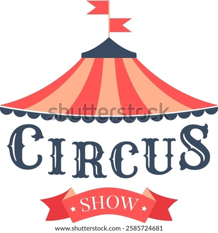Retro circus tent illustration featuring a striped canopy and decorative banner. Classic design evokes nostalgia and excitement of carnival shows and festivals