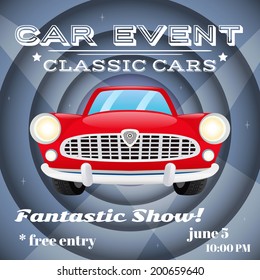 Retro Classic Cars Show Event Auto Advertising Poster Vector Illustration