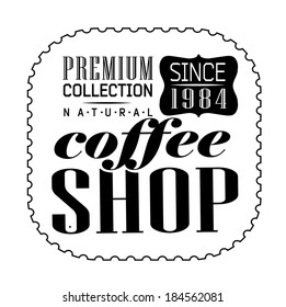 Retro Coffee  Labels and typography background . Coffee decoration collection