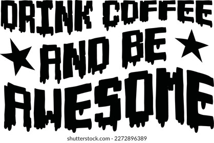 Retro Coffee T-shirt Design, Vector