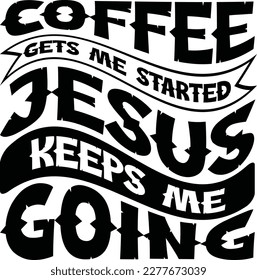 Retro Coffee T-shirt Design, Vector
