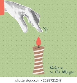 Retro collage with hand touches candle. Halftone collage and doodle vector poster, banner, card, postcard. Believe in the magic. Holiday concept