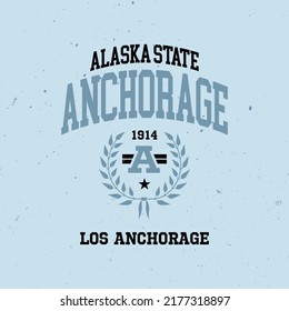 Retro college font typography Anchorage slogan print for tee - t shirt and sweatshirt - hoodie