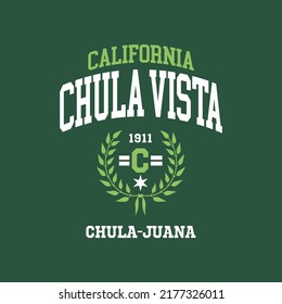 Retro college font typography Chula Vista slogan print for tee - t shirt and sweatshirt - hoodie