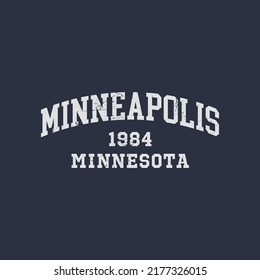 Retro college font typography Minneapolis slogan print for tee - t shirt and sweatshirt - hoodie