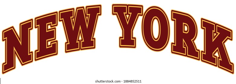 Retro College Font Typography New York Slogan Print For Tee - T Shirt And Sweatshirt - Hoodie