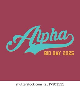 Retro college greek fraternity alpha slogan print for girl and kids sorority tee t shirt or sticker