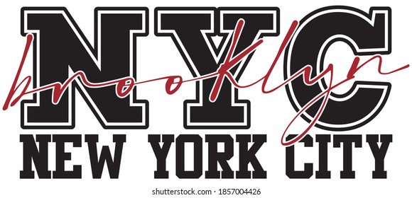 Retro college style brooklyn new york city typography slogan print - Vintage graphic font text pattern for man and woman tee / t shirt