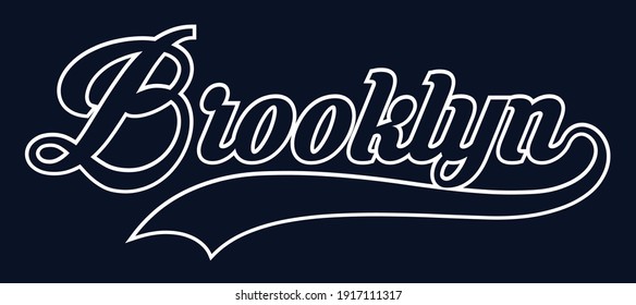 Retro college typography 
Brooklyn city slogan with outline font for man and woman tee t shirt or sweatshirt