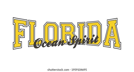 Retro college varsity font typography Florida slogan print for tee - t shirt and sweatshirt - hoodie