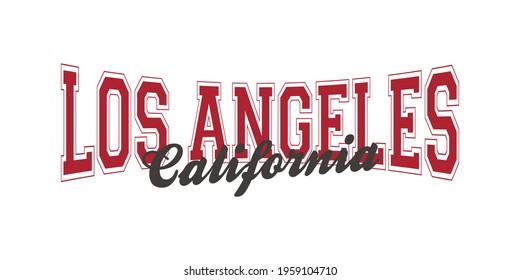 Retro college varsity font typography Los angeles California slogan print for tee - t shirt and sweatshirt - hoodie