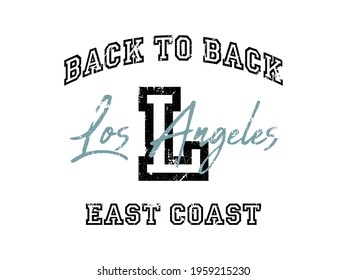 Retro college varsity font typography Los angeles slogan print for tee - t shirt and sweatshirt - hoodie