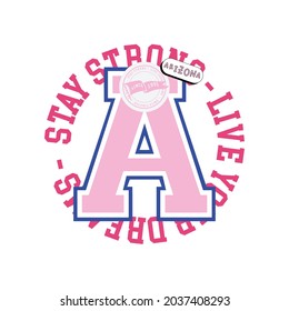 Retro college varsity font typography Arizona slogan vector print.