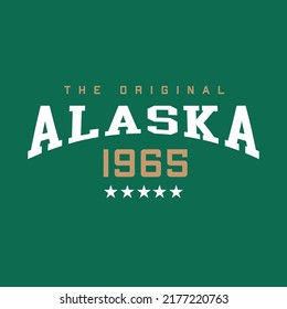 Retro college varsity typography Alaska slogan print for boy tee — t-shirt or sweatshirt, hoodie