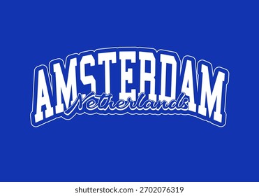 Retro college varsity typography Amsterdam Netherland slogan with grunge effect for jersey, t-shirt, or wall art design - Vector