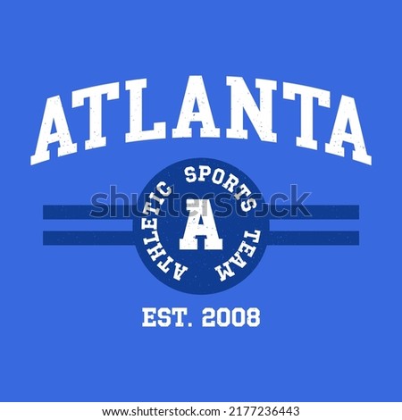 Retro college varsity typography Atlanta, Georgia slogan print, vector illustration, for t-shirt graphic.