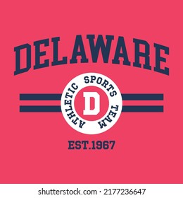 Retro college varsity typography Delaware slogan print, vector illustration, for t-shirt graphic.