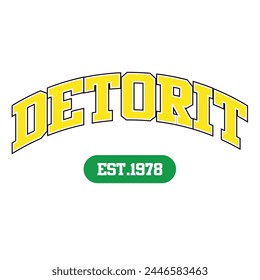 Retro college varsity typography Detroit slogan print, vector illustration, for t-shirt graphic.