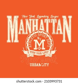 Retro college varsity typography Manhattan slogan print for girl tee , t shirt or sweatshirt , hoodie