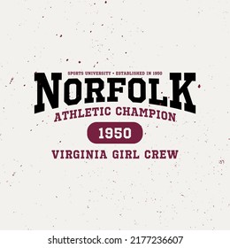 Retro college varsity typography Norfolk, Virginia slogan print, vector illustration, for t-shirt graphic.