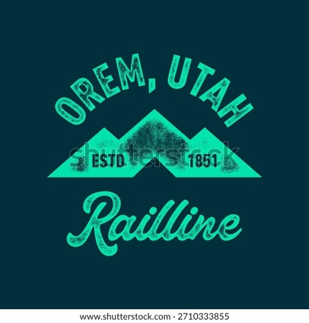 Retro college varsity typography Orem, Utah slogan print, vector illustration, for t-shirt graphic.