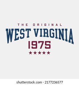 Retro college varsity typography West Virginia slogan print, vector illustration, for t-shirt graphic.