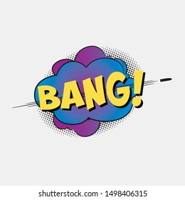 Retro colorful comic bang bubble with black halftone shadows. Vector illustration, vintage design, pop art style.