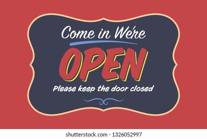 Retro "Come in We're Open" Shop Sign Template