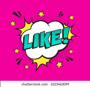 Retro comic speech bubble with colorful halftone shadow on pink background. Expression text LIKE. Vector illustration, vintage design, pop art style.