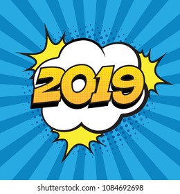 Retro comic speech bubble with colorful halftone shadow on blue stripes pattern. Number 2019 text for New Year. Vector illustration, vintage design, pop art style.