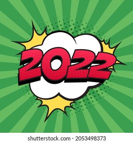 Retro comic speech bubble with colorful halftone shadow on stripes pattern. Number 2022 text for New Year. Vector illustration, vintage design, pop art style.
