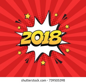 Retro comic speech bubble with colorful halftone shadow on red stripes pattern. Number 2018 text for New Year. Vector illustration, vintage design, pop art style.