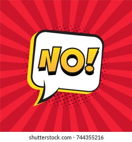 Retro comic speech bubble with colorful halftone shadow on red stripes pattern. Expression text NO. Vector illustration, vintage design, pop art style