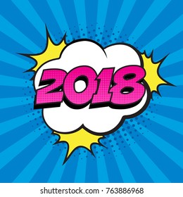 Retro comic speech bubble with colorful halftone shadow on blue stripes pattern. Number 2018 text for New Year. Vector illustration, vintage design, pop art style