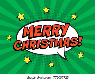 Retro comic speech bubble with colorful halftone shadow on green stripes pattern. Expression text MERRY CHRISTMAS. Vector illustration, vintage design, pop art style.