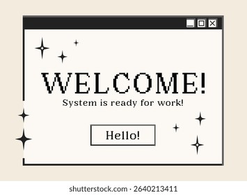 Retro computer window and dialogue screen with Welcome message, interface in 00s aesthetics. Vector illustration and graphic design element.
