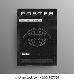 Retro cyberpunk poster with wireframe planet inside eye shape.  Black and white retrofuturistic poster design with trendy HUD and cyber elements. Cover design for music events. Vector illustration.