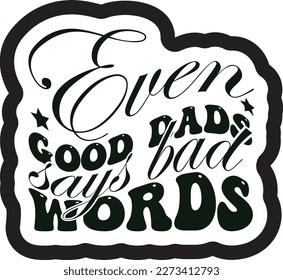 Retro Dad, T-shirt Design, Vector