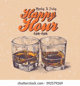 Retro Design Happy Hour Drink With Whiskey In Two Glasses. Typographical Background. Vector Illustration. 