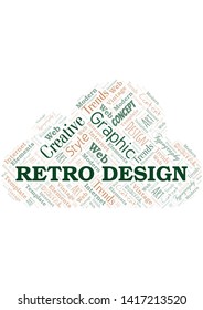 Retro Design word cloud. Wordcloud made with text only.