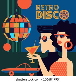Retro disco party. Vector illustration, poster in retro style. Guy and girl wearing sunglasses at the disco. Girl holding a cocktail. Hanging disco ball.