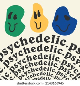 Retro distorted emoticon with a smiling face, lettering print, psychedelic. For graphic t-shirt or poster, cover. Flat design, hand drawn cartoon, vector illustration.