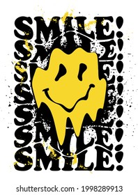 Retro distorted melting smiley emoji illustration print with smile slogan for tee t shirt or poster - Vector