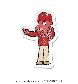 retro distressed sticker of a cartoon alien monster man