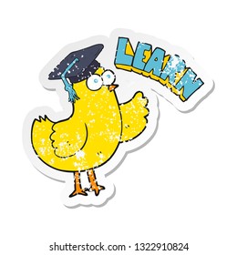retro distressed sticker of a cartoon bird with learn text