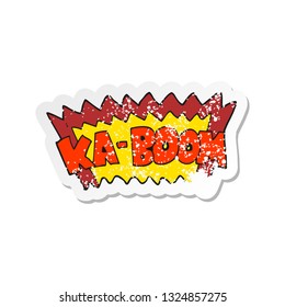 retro distressed sticker of a cartoon comic book explosion