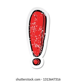 retro distressed sticker of a cartoon exclamation mark