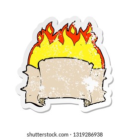 retro distressed sticker of a cartoon flaming heraldry scroll banner